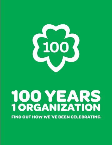 100 Years, 1 Organization - Girl Scouts of Eastern Pennsylvania