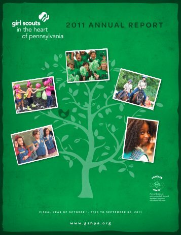 2011 ANNUAL REPORT - Girl Scouts in the Heart of Pennsylvania