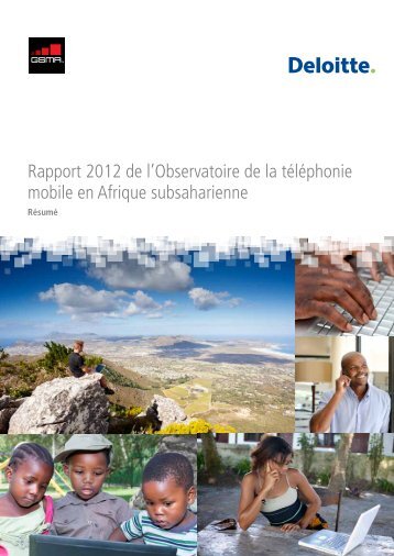 Rapport 2012 de l'Observatoire de la téléphonie mobile en ... - GSMA