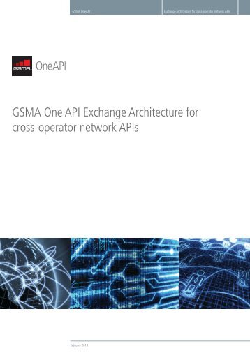 GSMA One API Exchange Architecture for cross-operator network APIs