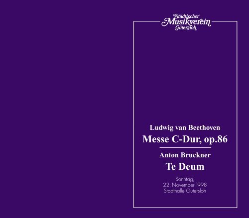 Messe C-Dur, op.86 Te Deum - Städtischer Musikverein Gütersloh eV