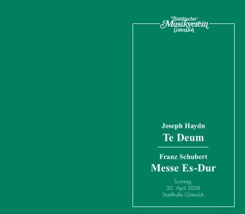 Te Deum Messe Es-Dur - Städtischer Musikverein Gütersloh eV