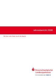 Jahresbericht 2008 - Braunschweigische Landessparkasse