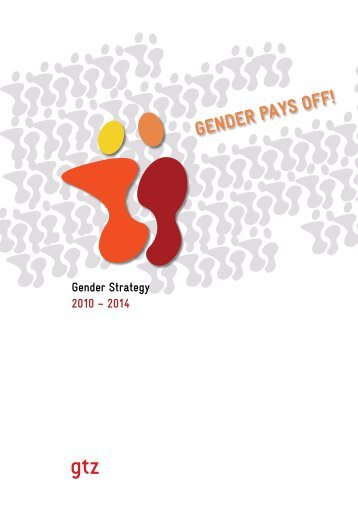 GTZ Gender Strategy 2010 – 2014 - GIZ Health Sector Programme