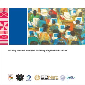 Building effective Employee Wellbeing Programmes in Ghana