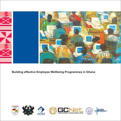 Building effective Employee Wellbeing Programmes in Ghana