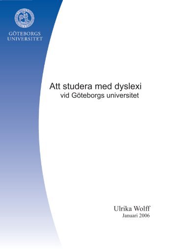 Att studera med dyslexi vid Göteborgs universitet