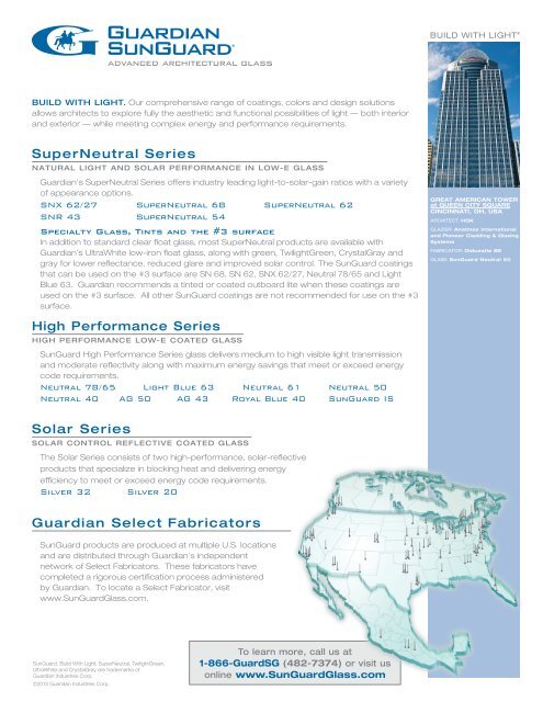 Superneutral Series High Performance Series Guardian Industries