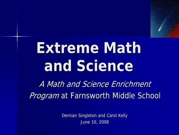 Extreme Math and Science at Farnsworth Middle School