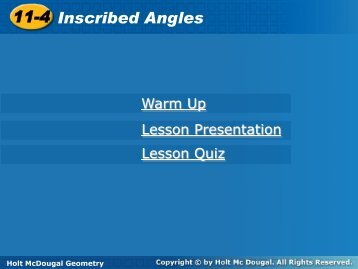 11-4 Inscribed Angles 11-4 Inscribed Angles