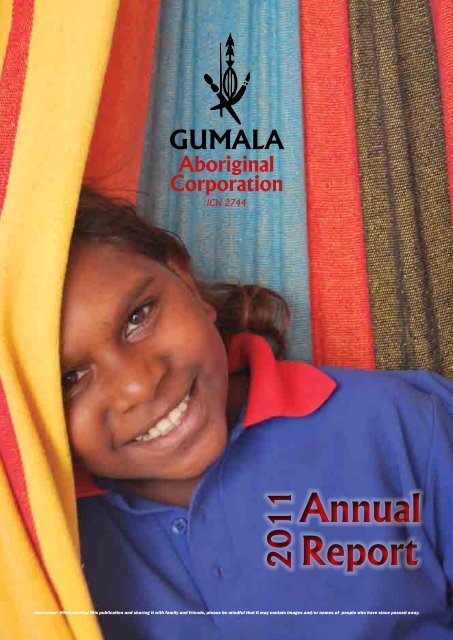 Annual Report 2011 - Gumala