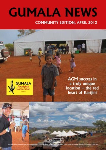 Gumala News - April 2012 - Community Edition