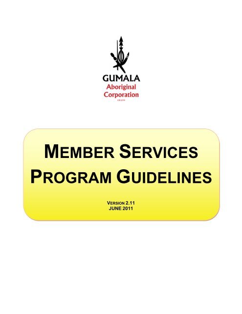 member services program guidelines - Gumala Aboriginal Corporation