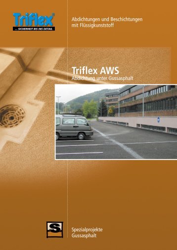 Triflex_Planungsunte.. - Gussasphalt-im-hochbau.de