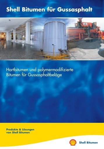 Shell Bitumen für Gussasphalt - Gussasphalt-im-hochbau.de