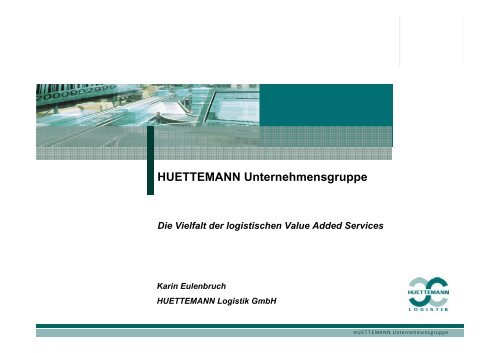 HUETTEMANN Unternehmensgruppe - GVB