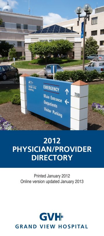 2012 PHYSICIAN/PROVIDER DIRECTORY - Grand View Hospital