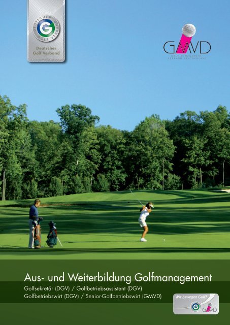 Aus- und Weiterbildung Golfmanagement - GMVD
