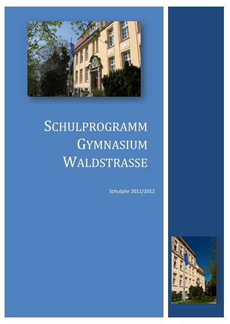 Das aktuelle Schulprogramm - Gymnasium Waldstraße