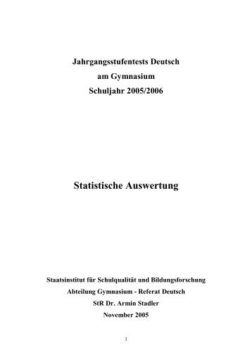 Jahrgangsstufentest Deutsch am Gymnasium 2005 - ISB