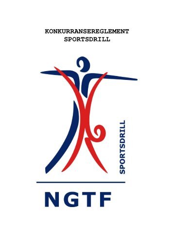 Sportsdrill Reglement 010110.pdf - Norges gymnastikk og turnforbund