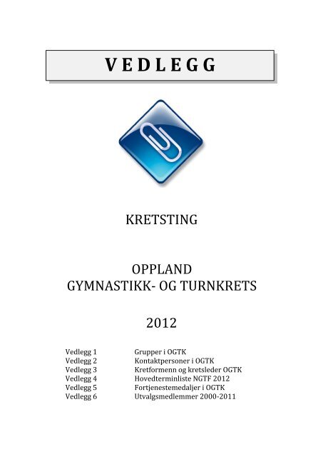 vedlegg i ett dokument OGTK 2012v1.pdf - Norges gymnastikk og ...
