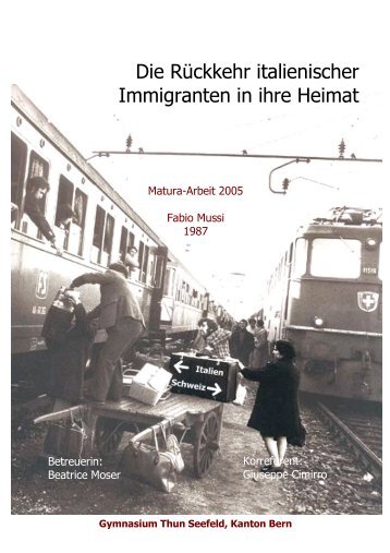 Die Rückkehr italienischer Immigranten in ihre Heimat - Gymnasium ...