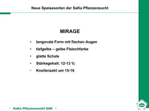 Neue Speisesorten der SaKa Pflanzenzucht Dr. Josef Strahwald ...