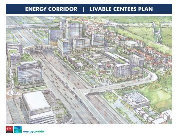 energy corridor | livable centers plan - Houston-Galveston Area ...