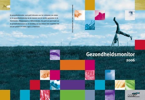 Gezondheidsmonitor 2006 - GGD Zuid-Holland Zuid