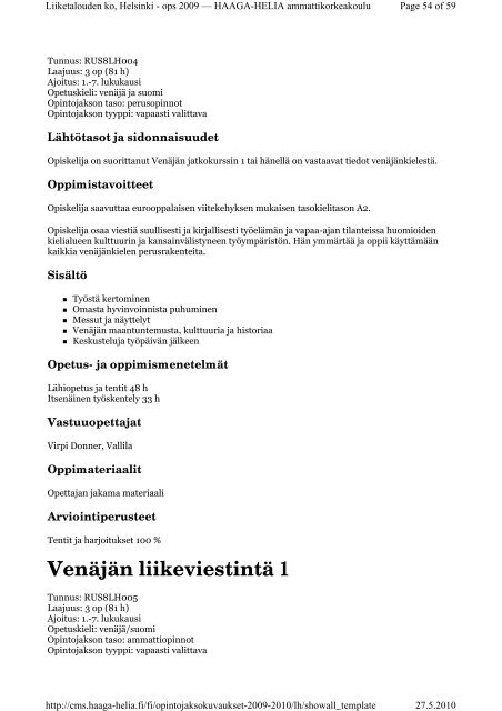 Liiketalouden ko, Helsinki - HAAGA-HELIA ammattikorkeakoulu