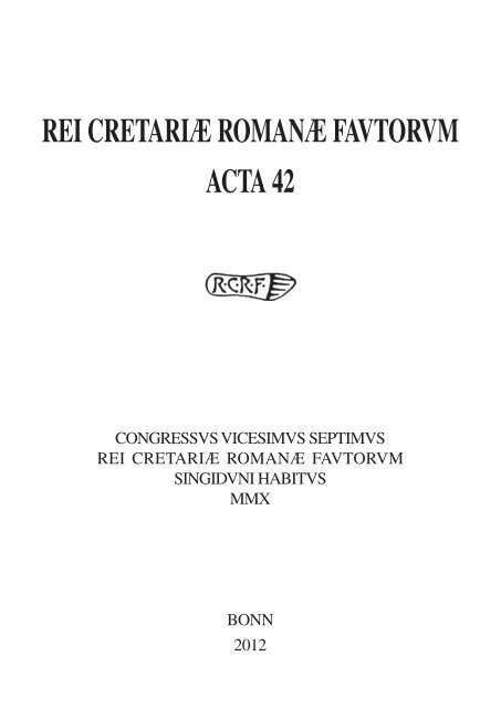 rei cretariæ romanæ favtorvm acta 42 - Dr. Rudolf Habelt GmbH