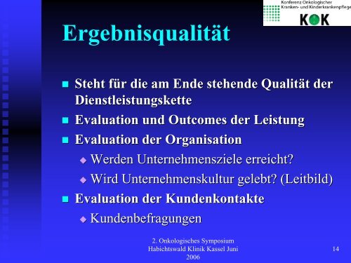 Zertifizierung in der onkologischen Pflege - Habichtswald-Klinik