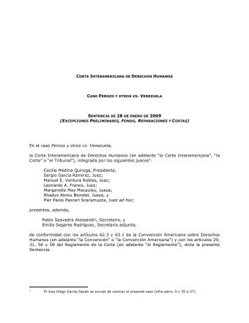 En el caso Perozo y otros vs. Venezuela, la Corte Interamericana de ...