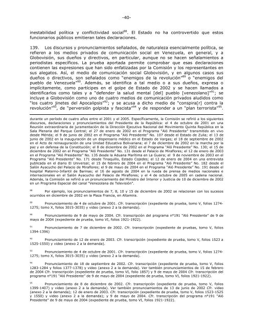 En el caso Perozo y otros vs. Venezuela, la Corte Interamericana de ...