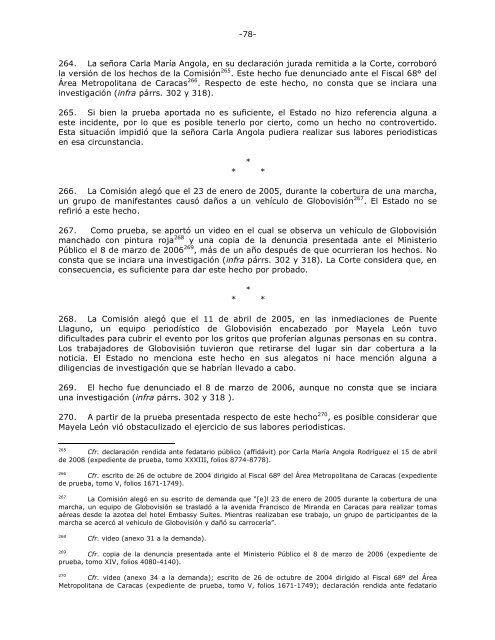 En el caso Perozo y otros vs. Venezuela, la Corte Interamericana de ...