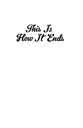 This is How It Ends - Chapter 1.pdf