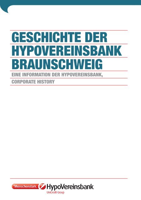 GESCHICHTE DER HYPOVEREINSBANK BRAUNSCHWEIG