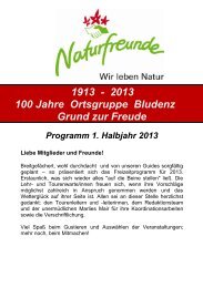1913 - 2013 100 Jahre Ortsgruppe Bludenz Grund zur Freude
