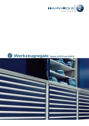 HK Werkzeugregale System 4230 R und 4240 R - HAHN+KOLB ...