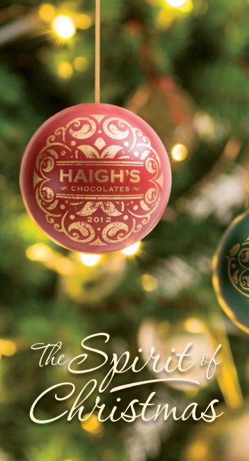 Spirit of Christmas 2012 Collection. - Haigh's Chocolates