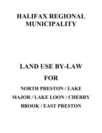 HALIFAX REGIONAL MUNICIPALITY LAND USE BY-LAW FOR
