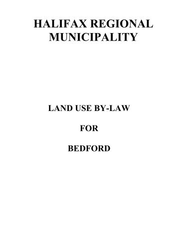 Bedford Land Use By-law - Halifax Regional Municipality