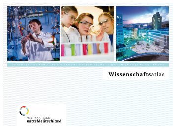 Wissenschaftsatlas (PDF) - Metropolregion Mitteldeutschland