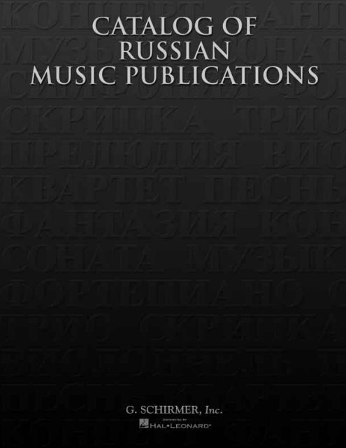 We are pleased to present our Catalog of Russian ... - Hal Leonard