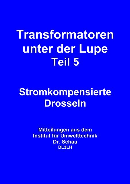 Transformatoren bei Hochfrequenz unter der Lupe Teil 5 - HAM-On-Air