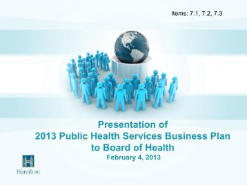 Presentation of 2013 Public Health Services Business Plan to Board ...