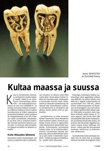 Kultaa maassa ja suussa