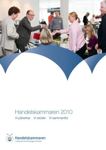 Medlem 2010 - Sydsvenska Industri och Handelskammaren