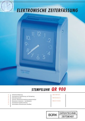 STEMPELUHR QR 900 - Bürk Datentechnik - Zeitdienst Gmbh